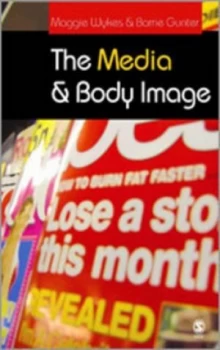 Image of The Media and Body Image by Maggie Wykes Paperback
