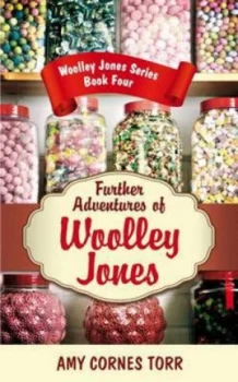 Image of Further Adventures of Woolley Jones by Amy Cornes Torr Hardback