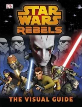 Image of Star Wars Rebels by Dk Hardback