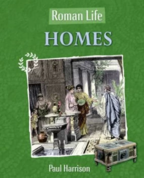 Image of Roman Life. Homes by Nicola Barber Paperback