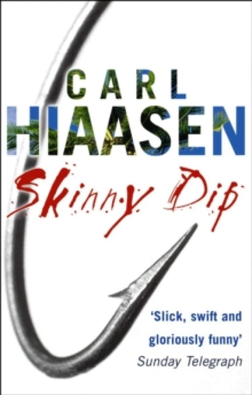 Image of Skinny Dip by Carl Hiaasen Paperback