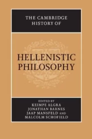 Image of The Cambridge history of Hellenistic philosophy by Keimpe Algra