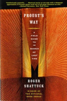 Image of Prousts Way - a Field Guide to the Search for Lost Time by Roger Shattuck Book