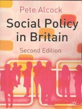 Image of Social Policy in Britain by Peter Alcock and Jo Campling Paperback