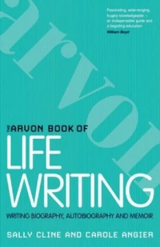 Image of The Arvon Book of Life Writing by Sally Cline Paperback