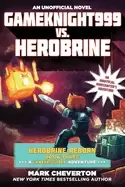 Image of gameknight999 vs herobrine herobrine reborn book three a gameknight999 adve