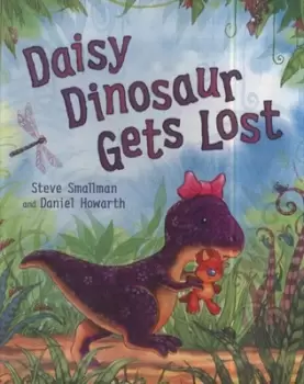 Image of Daisy Dinosaur gets lost - Steve Smallman - Paperback - Used