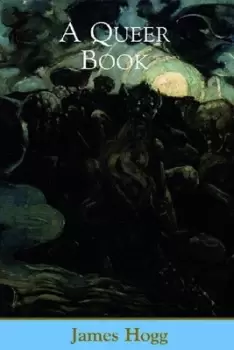 Image of A queer book by James Hogg