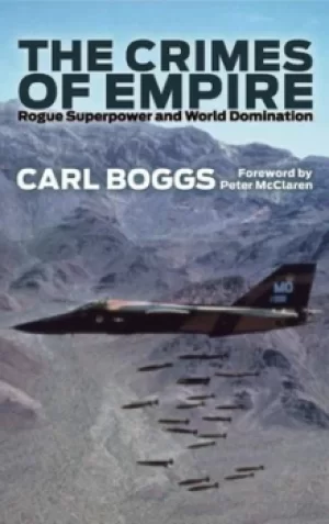 Image of The crimes of empire by Carl Boggs