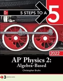 Image of 5 Steps to a 5: AP Physics 2: Algebra-Based 2022