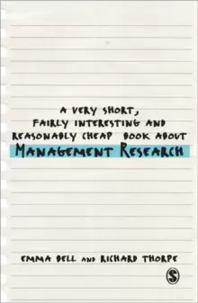 Image of A Very Short, Fairly Interesting and Reasonably Cheap Book about Management Research