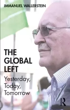 Image of The Global LeftYesterday Today Tomorrow