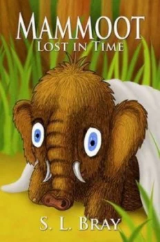 Image of Mammoot Lost in Time Hardback
