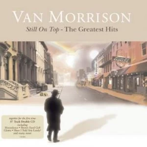 image of Still On Top The Greatest Hits by Van Morrison CD Album