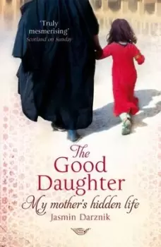 Image of The good daughter - Jasmin Darznik - Paperback - Used