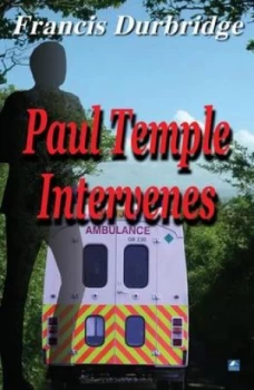 Image of Paul Temple Intervenes by Francis Durbridge Paperback