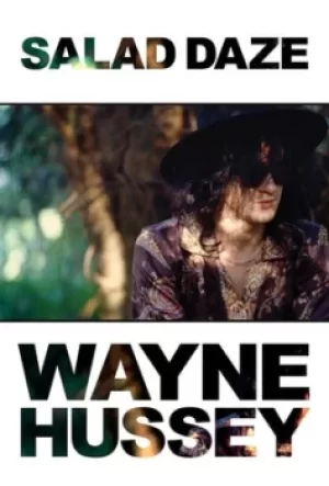 Image of Salad Daze by Wayne Hussey