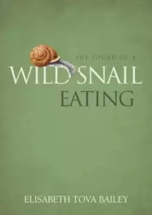 Image of The Sound of a Wild Snail Eating