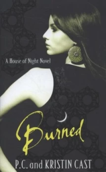 Image of Burned by Kristin Cast Hardback