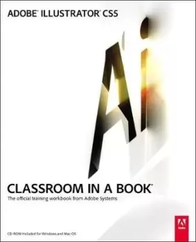 Image of Adobe Illustrator CS5 Classroom in a Book by Adobe Creative Team