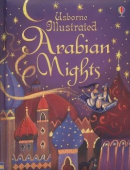 Image of Usborne Illustrated Arabian Nights by Anna Milbourne and Alida Massari Hardback