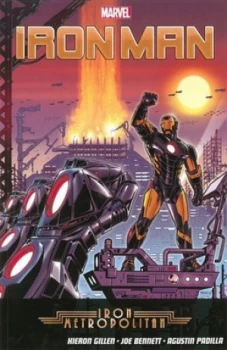 Image of Iron Man. Iron Metropolitan by Kieron Gillen Paperback