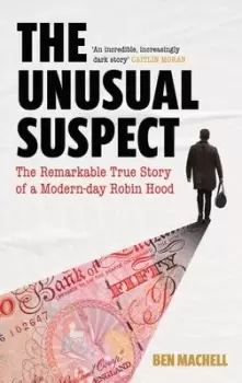 Image of The unusual suspect by Ben Machell