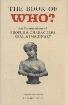 Image of The Book of Who by Rodney Dale Hardback