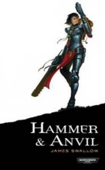Image of Hammer and Anvil by James Swallow Paperback