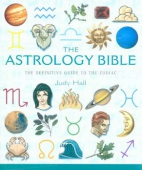 Image of The Astrology Bible by Judy Hall Paperback