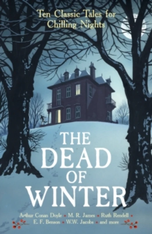Image of The Dead of Winter : Ten Classic Tales for Chilling Nights Paperback / softback