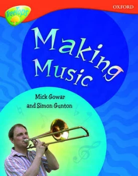 Image of Making Music by Mick Gowar Paperback