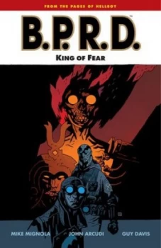 Image of Mike Mignolas B.P.R.D. King of Fear by Dark Horse Book