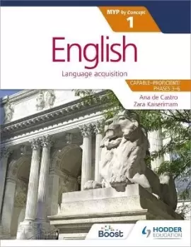 Image of English for the IB MYP 1 (Capable-Proficient/Phases by Ana De Castro
