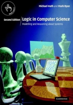 Image of Logic in Computer Science by Michael Huth Paperback