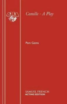 Image of Camille by Pam Gems and Alexandre Dumas Book