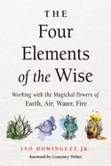 Image of four elements of the wise working with the magickal powers of earth air wat
