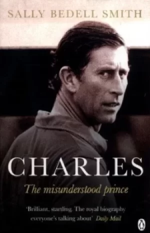 Image of Charles by Sally Bedell Smith