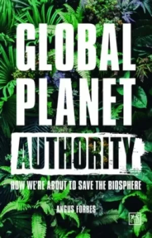 Image of Global planet authority by Angus Forbes