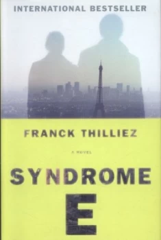 Image of Syndrome E by Franck Thilliez Hardback