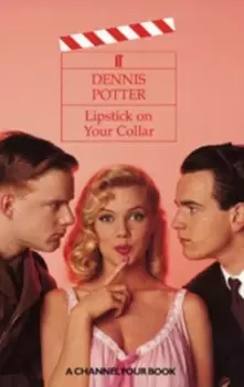 Image of Lipstick on your collar - Dennis Potter - Paperback - Used