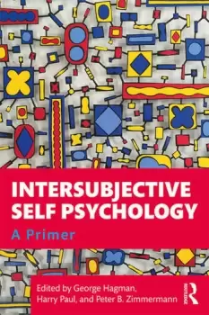 Image of Intersubjective Self Psychology A Primer