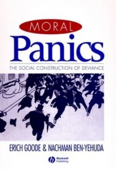 Image of Moral Panics by Erich Goode Paperback
