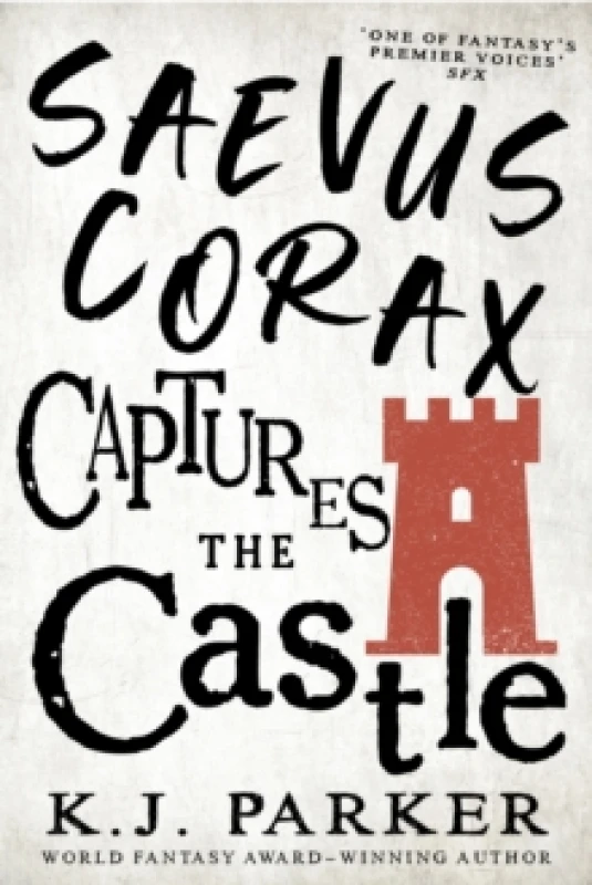 Image of Saevus Corax Captures the Castle. Paperback. By K J Parker Books