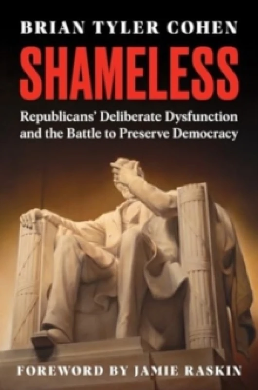 Image of Shameless. Hardback. By Brian Tyler Cohen Books