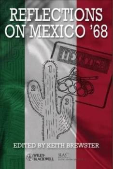 Image of Reflections on Mexico 68 by Keith Brewster Paperback