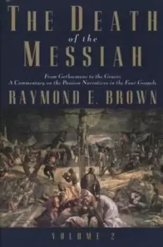 Image of Death of the Messiah v 2 by Raymond Brown