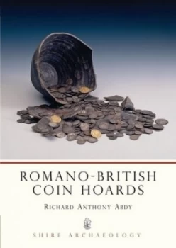 Image of Romano-British Coin Hoards by Richard Abdy Paperback
