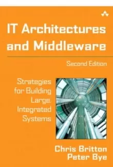 Image of IT Architectures and Middleware : Strategies for Building Large, Integrated Systems