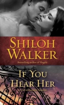 Image of If You Hear Her by Shiloh Walker Book